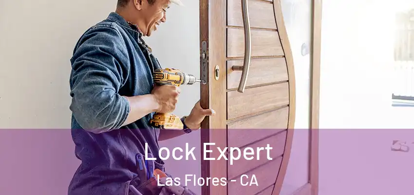  Lock Expert Las Flores - CA